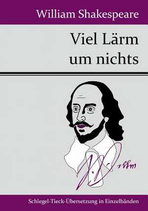 Viel Lärm um nichts de William Shakespeare