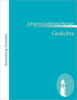 Gedichte de Johann Gottfried Herder