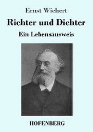 Richter und Dichter de Ernst Wichert