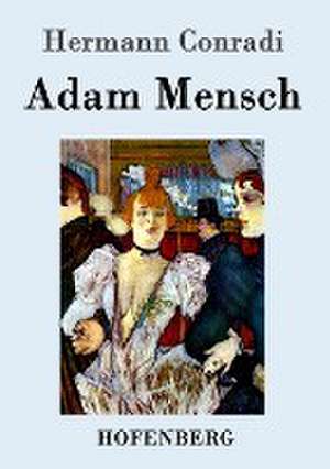 Adam Mensch de Hermann Conradi