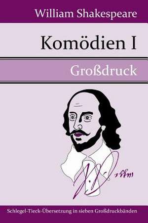 Komödien I (Großdruck) de William Shakespeare