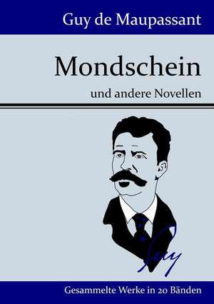 Mondschein de Guy de Maupassant