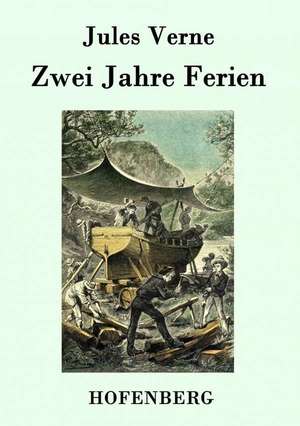 Zwei Jahre Ferien de Jules Verne