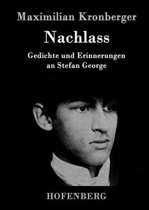 Nachlass de Maximilian Kronberger