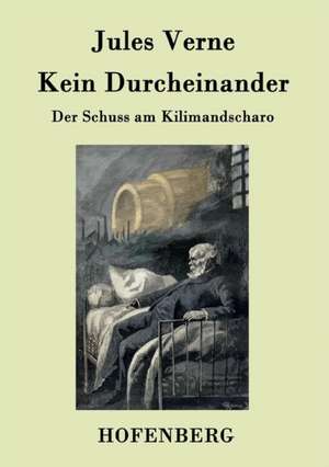 Kein Durcheinander de Jules Verne