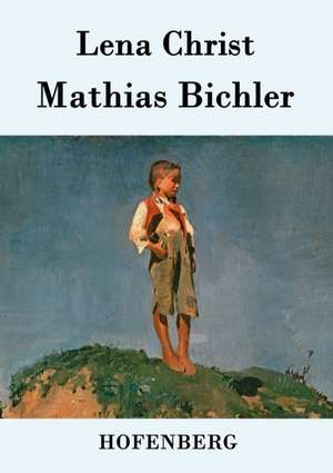 Mathias Bichler de Lena Christ
