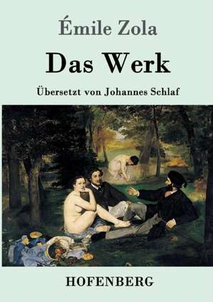 Das Werk de Émile Zola