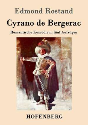 Cyrano de Bergerac de Edmond Rostand
