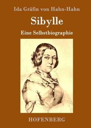 Sibylle de Ida Gräfin von Hahn-Hahn