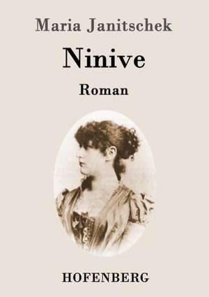 Ninive de Maria Janitschek