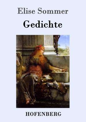 Gedichte de Elise Sommer