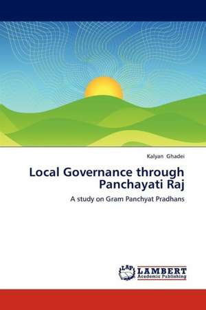 Local Governance through Panchayati Raj de Ghadei Kalyan