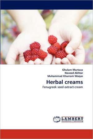 Herbal creams de Ghulam Murtaza