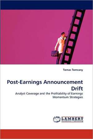 Post-Earnings Announcement Drift de Tomas Tomcany