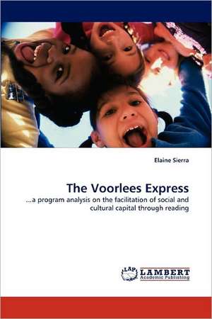 The Voorlees Express de Elaine Sierra