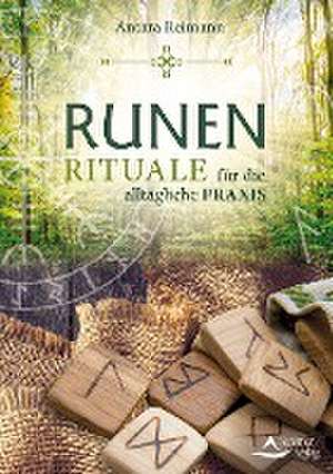 Runenrituale de Antara Reimann