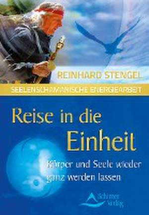 Reise in die Einheit de Reinhard Stengel