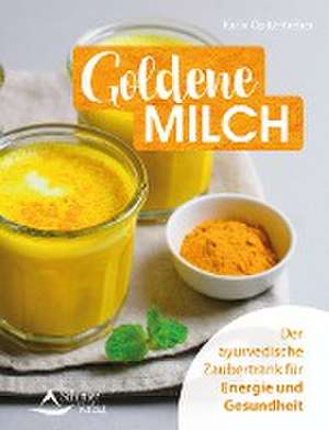 Goldene Milch de Karin Opitz-Kreher