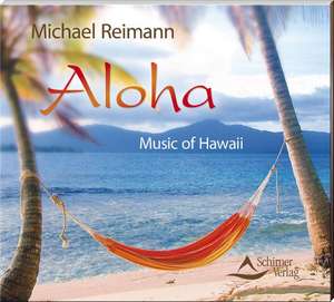 Aloha de Michael Reimann