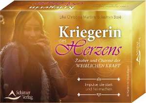 Kriegerin des Herzens de Lilia Christina Martiny