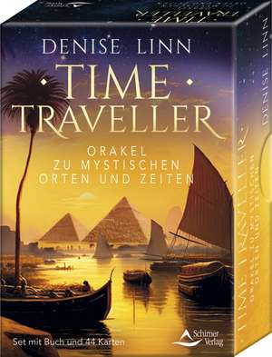 Time Traveller - Orakel zu mystischen Orten und Zeiten de Denise Linn