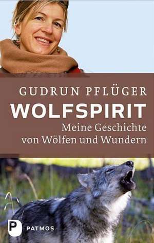 Wolfspirit de Gudrun Pflüger