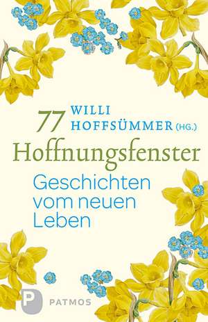 77 Hoffnungsfenster