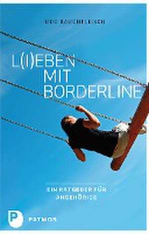 L(i)eben mit Borderline de Udo Rauchfleisch