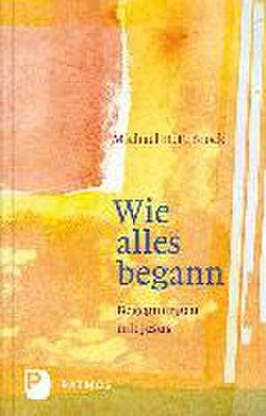 Wie alles begann de Michael H. F. Brock