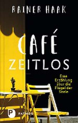 Café Zeitlos de Rainer Haak