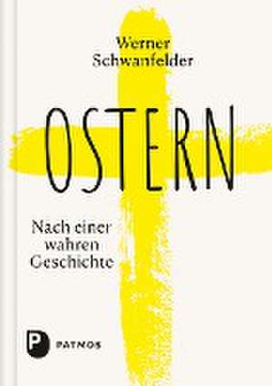 Ostern de Werner Schwanfelder