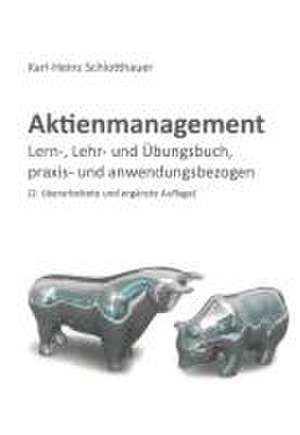 Aktienmanagement de Karl-Heinz Schlotthauer