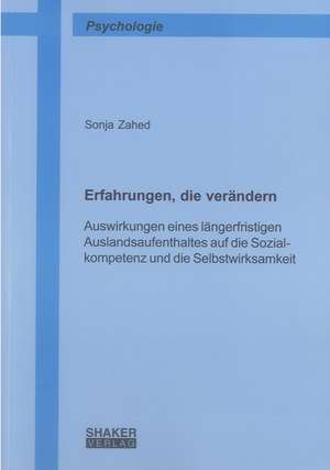 Erfahrungen, die verändern de Sonja Zahed