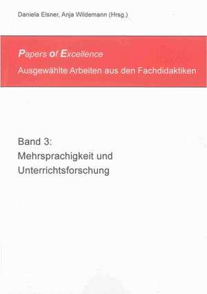 Mehrsprachigkeit und Unterrichtsforschung de Daniela Elsner