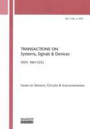 Transactions on Systems, Signals and Devices Vol. 7, No. 4 de Olfa Kanoun