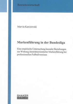 Markenführung in der Bundesliga de Marvin Karczewski