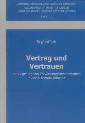 Vertrag und Vertrauen de Siegfried Roth