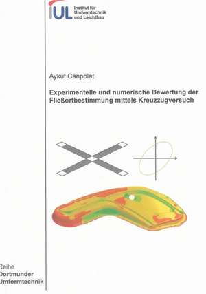 Experimentelle und numerische Bewertung der Fließortbestimmung mittels Kreuzzugversuch de Aykut Canpolat