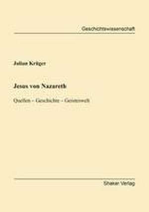 Jesus von Nazareth de Julian Krüger