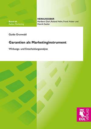 Garantien als Marketinginstrument de Guido Grunwald