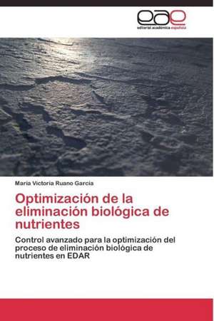 Optimización de la eliminación biológica de nutrientes de María Victoria Ruano García