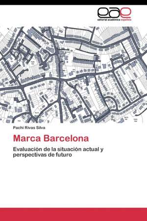 Marca Barcelona de Pachi Rivas Silva