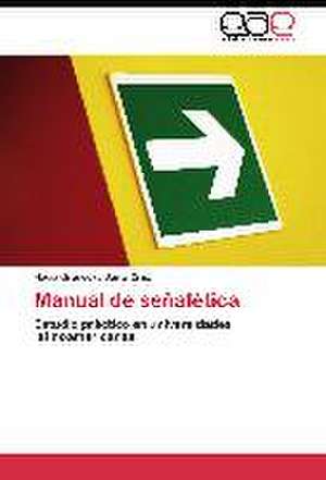 Manual de señalética de Nadia Gradecky Santa Cruz