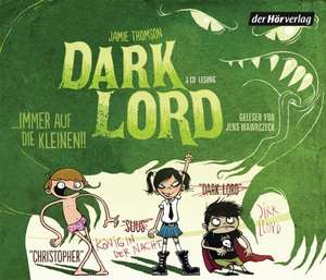 Dark Lord 02. Immer auf die Kleinen! de Jamie Thomson