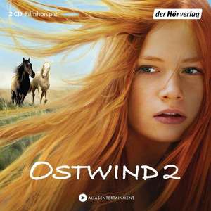 Ostwind 02 - Rückkehr nach Kaltenbach (Filmhörspiel) de Lea Schmidbauer