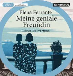 Meine geniale Freundin de Elena Ferrante