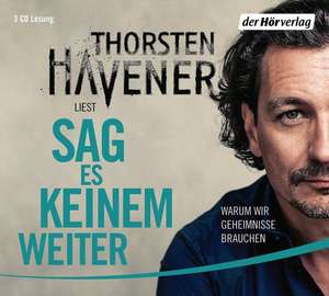 Sag es keinem weiter de Thorsten Havener