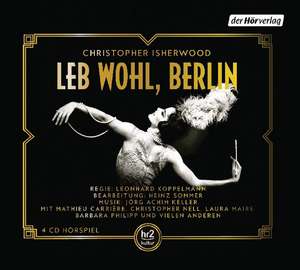 Leb wohl, Berlin de Christopher Isherwood