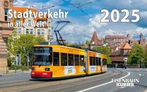 Stadtverkehr in aller Welt 2025