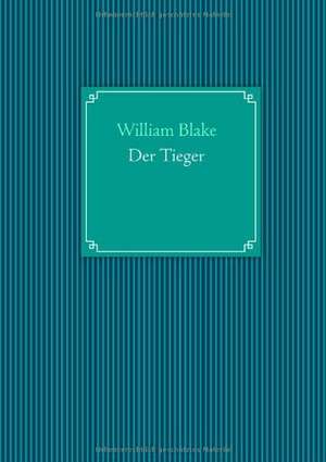 Der Tieger de William Blake